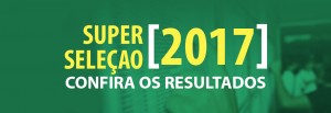 Aprovados Super Seleção – 2017 CSA